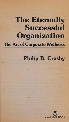 The Eternally Successful Organization