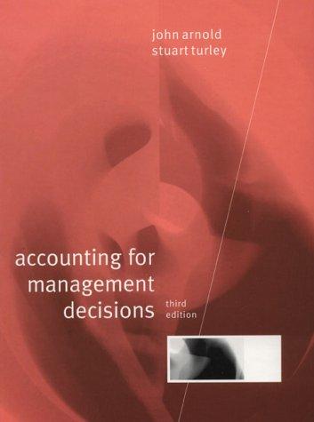 Accounting for management decisions