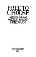 Free to choose. A Personal Statement