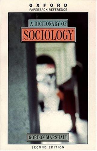 A Dictionary of Sociology