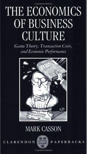 The economics of business culture