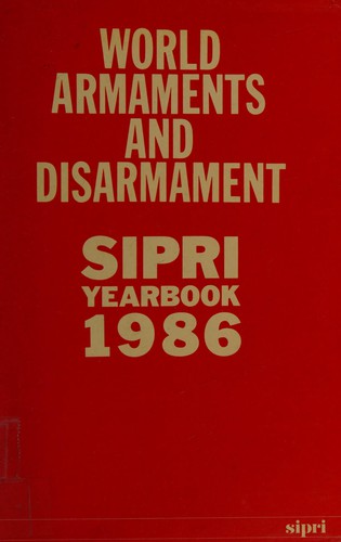SIPRI Yearbook 1986.  World Armaments and Disarmament