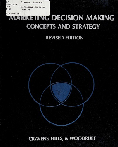 Marketing Decision Making: Concepts and Strategy