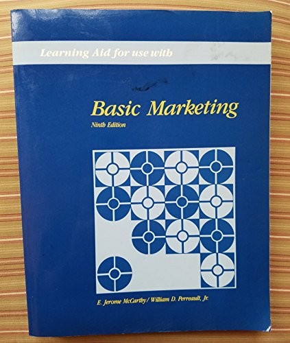 Learning aid for use with Basic marketing: A managerial approach