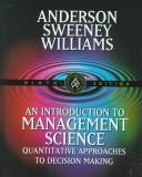 An Introduction to Management Science : Quantitative Approaches to Decision Making
