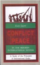 Conflict and Peace in the Modern International System