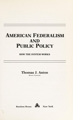 American Federalism and Public Policy