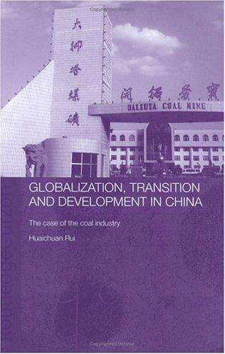 Globalisation, Transition and Development in China