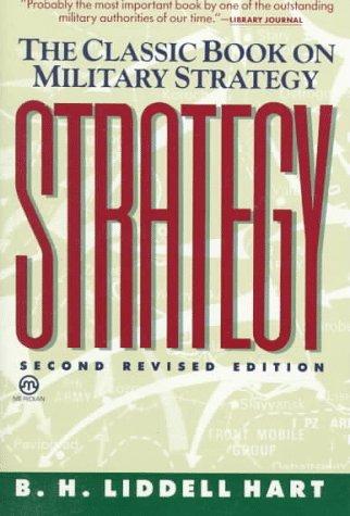 Strategy. The Classic Book on Military Strategy