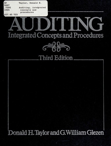 Auditing: Integrated Concepts and Procedures