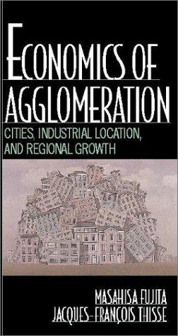 Economics of Agglomeration