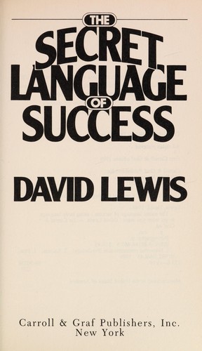 The secret language of success: How to read and Use Body-Talk