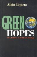 Green hopes: The future of political ecology