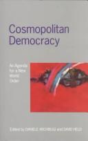 Cosmopolitan Democracy: An Agenda for a New World Order