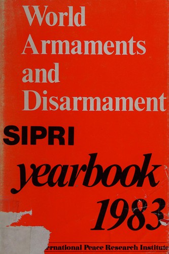 SIPRI Yearbook 1983. World Armaments and Disarmament