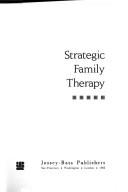 Strategic Family Therapy