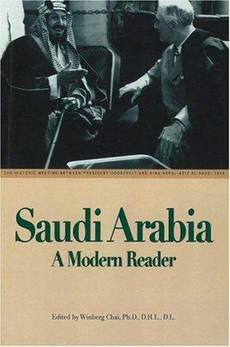 Saudi Arabia : A Modern Reader