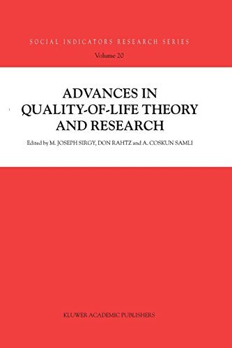 Advances in Quality-of-Life Theory and Research