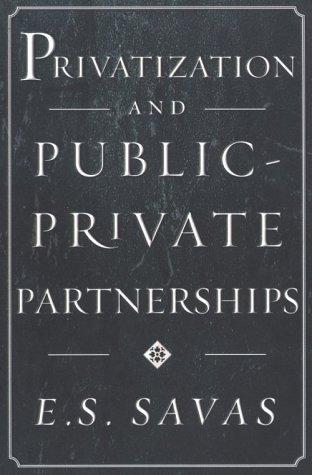 Privatization and Public-Private Partnerships