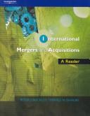 International mergers and acquisitions: a reader