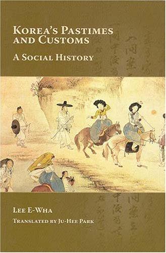 Korea`s Pastimes and Customs
