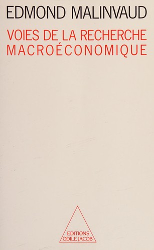 Voies de la recherche macroeconomique