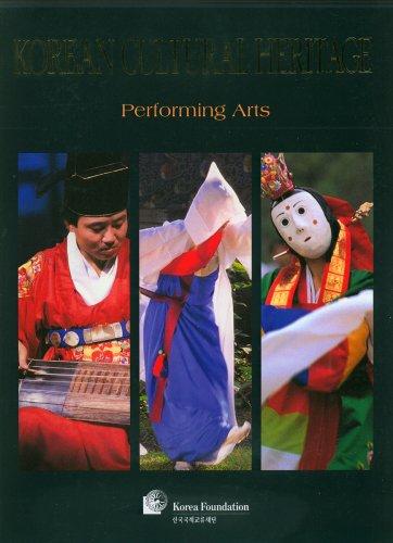 Korean Cultural Heritage : Performing Arts