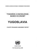 Yugoslavia:Towards a knowledge-based economy