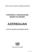 Azerbaijan: Towards a knowledge-based economy