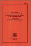 Nice agreement concerning the international classification of goods and services for the purposes of the registration of marks of june 15, 1957, as revised at Stockholm on july 14, 1967, and at Geneva on may 13, 1977, and amended on sept.28, 1979