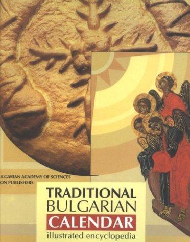 Traditional Bulgarian Calendar - Illustrated Encyclopaedia