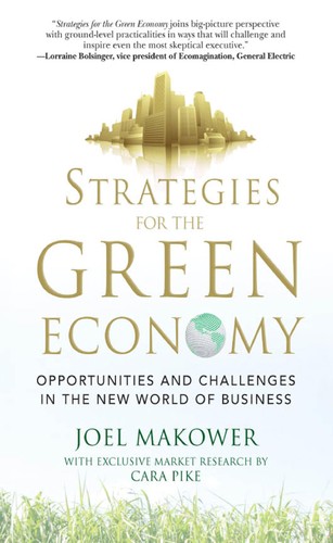 Strategies for the Green Economy : Opportunities and Challenges in the New World of Business