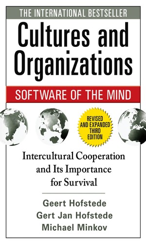 Cultures and Organizations : Software of the Mind