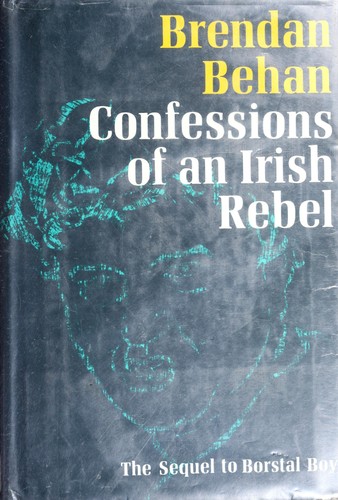 Confessions of an Irish Rebel