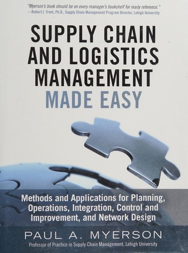 Supply Chain and Logistics Management Made Easy