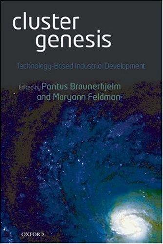 Cluster Genesis. Technology-Based Industrial Development