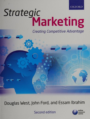Strategic Marketing. Creating Competitive Advantage