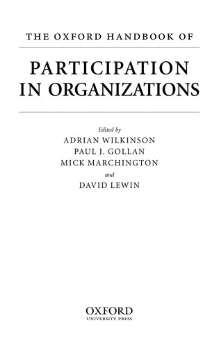 The OXford Handbook of Participation in Organizations