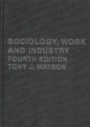 Sociology, Work and Industry