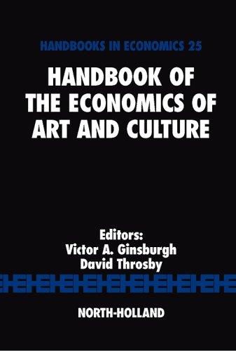 Handbook of the Economics of Art and Culture : Vol. 1 -
