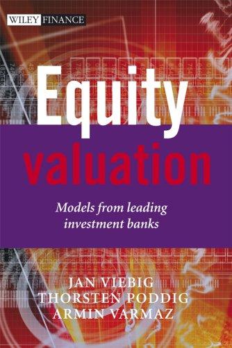 Equity Valuation. Models from Leading Investment Banks