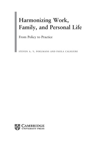 Harmonizing Work, Family, and Personal Life