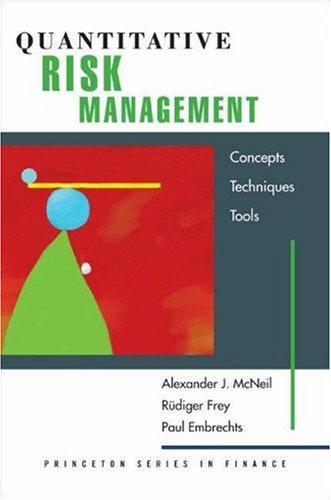 Quantitative Risk Management . Concepts, Techniques and Tools