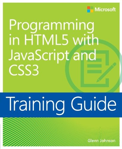 Programming in HTML5 with JavaScript and CSS3