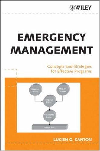 Emergency Management : Concepts and Strategies for Effective Programs