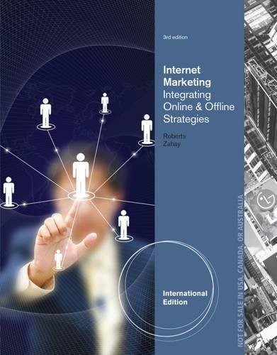 Internet Marketing : Integrating Online and Offline Strategies
