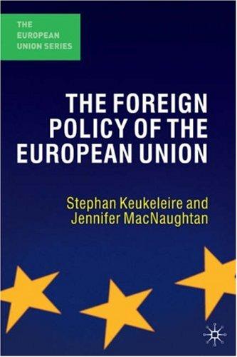 The Foreign Policy of the European Union