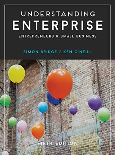 Understanding Enterprise : Entrepreneurs & Small Business