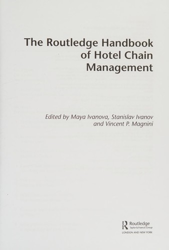 The Routledge Handbook of Hotel Chain Management