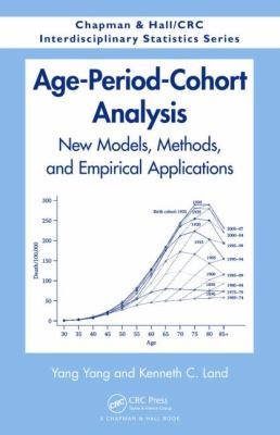 Age-Period-Cohort Analysis. New Models, Methods, and Empirical Applications
